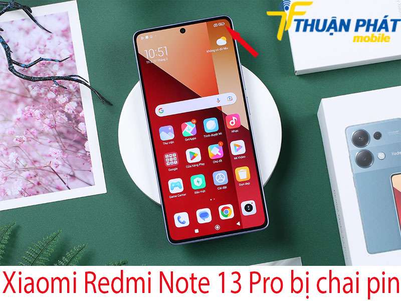 Xiaomi Redmi Note 13 Pro bị chai pin