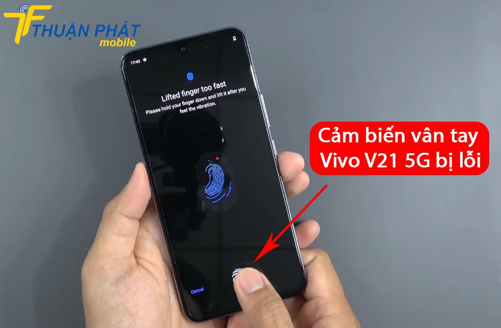 Cảm biến vân tay Vivo V21 5G bị lỗi