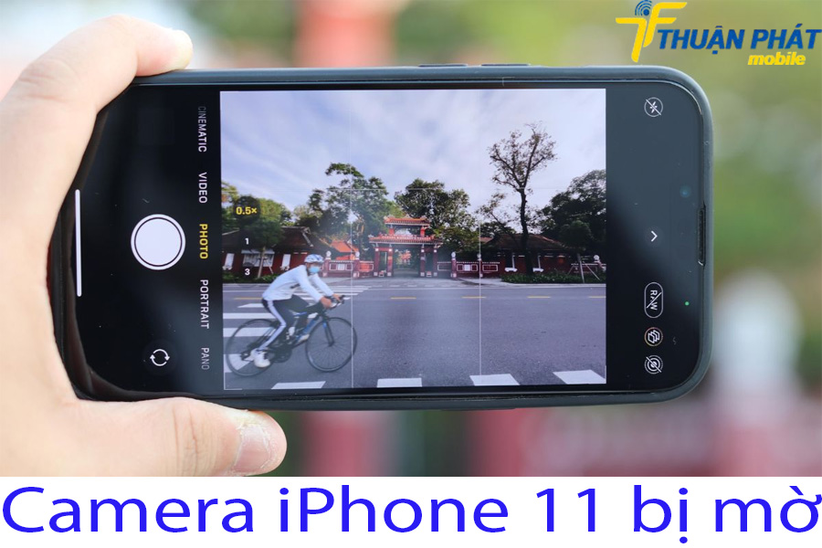 Camera iPhone 11 bị mờ 1