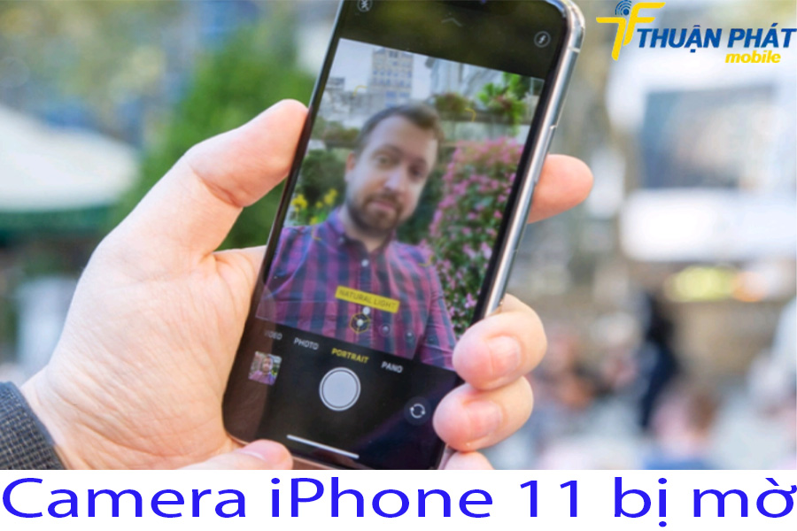 Camera iPhone 11 bị mờ Camera iPhone 11 bị mờ