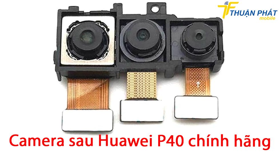 Camera sau Huawei P40 chính hãng