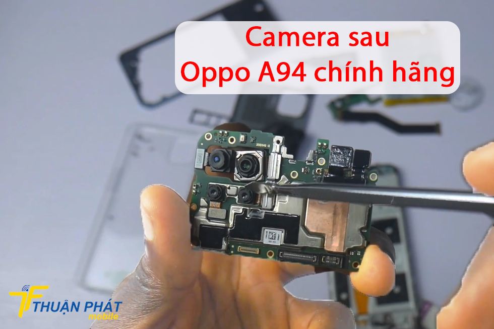Camera sau Oppo A94 chính hãng