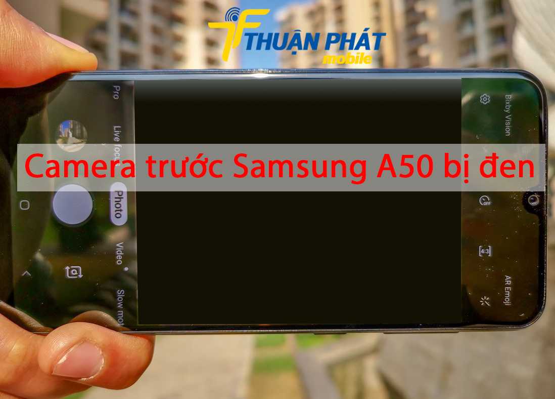 Camera trước Samsung A50 bị đen