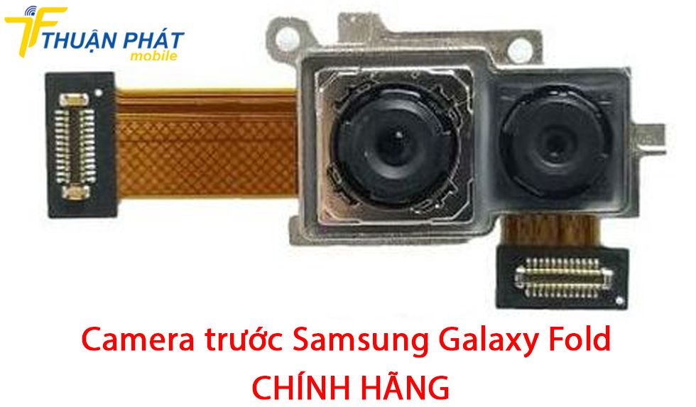 Camera trước Samsung Galaxy Fold chính hãng