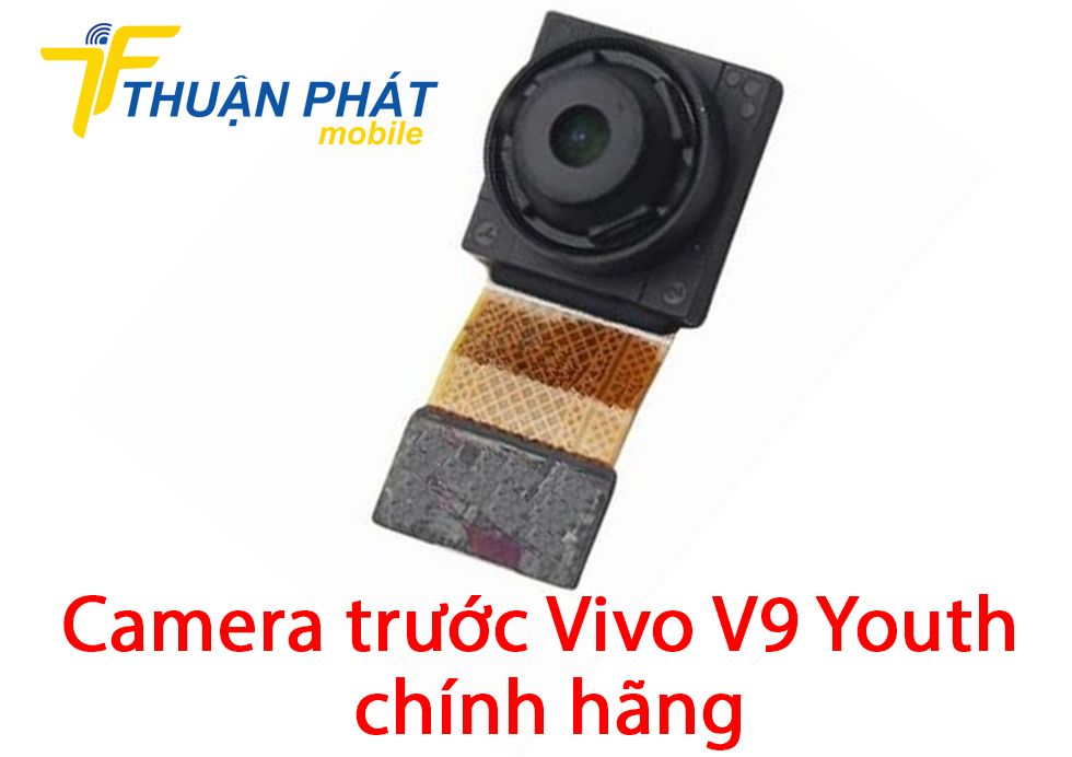 Camera trước Vivo V9 Youth chính hãng