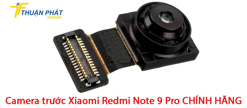 Camera trước Xiaomi Redmi Note 9 Pro chính hãng