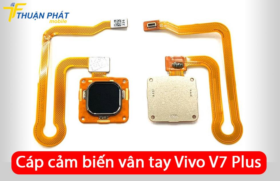 Cáp cảm biến vân tay Vivo V7 Plus