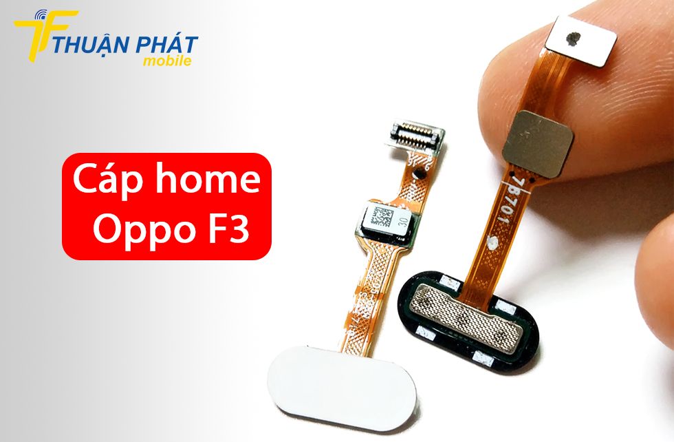 Cáp home Oppo F3