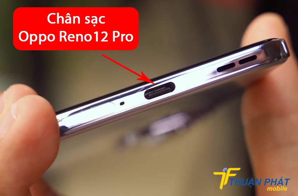 Chân sạc Oppo Reno12 Pro