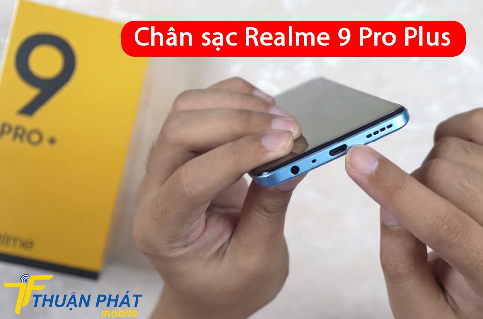 Chân sạc Realme 9 Pro Plus