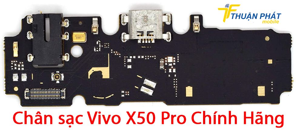 Chân sạc Vivo X50 Pro chính hãng