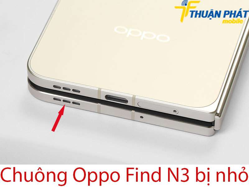 Chuông Oppo Find N3 bị nhỏ