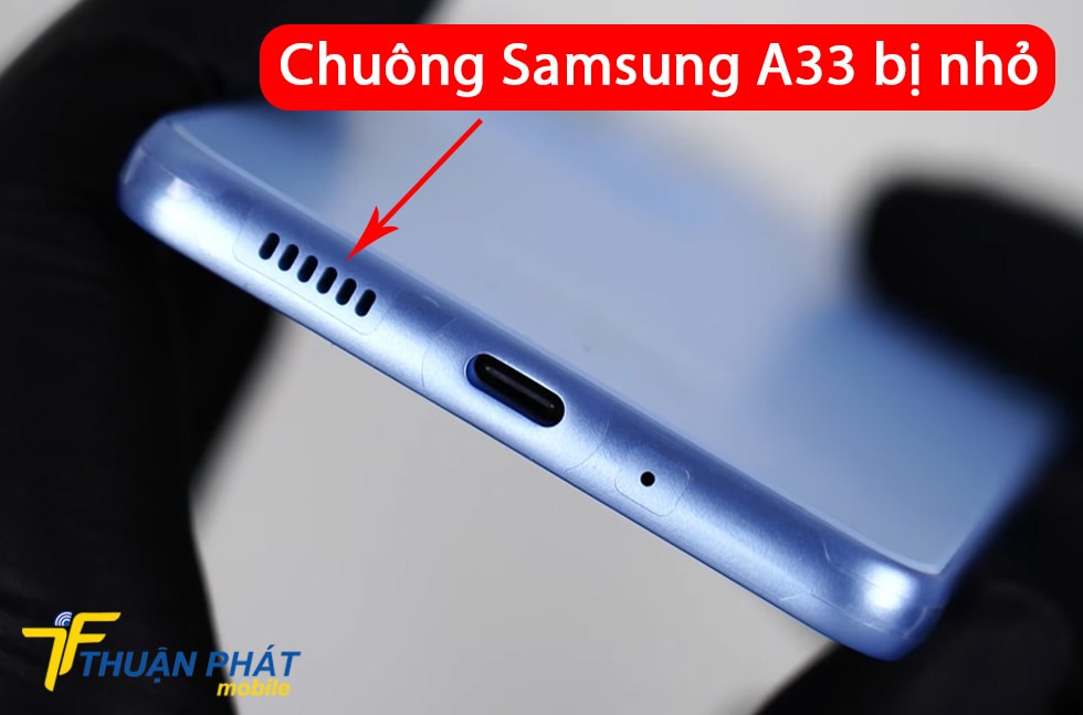 Chuông Samsung A33 bị nhỏ