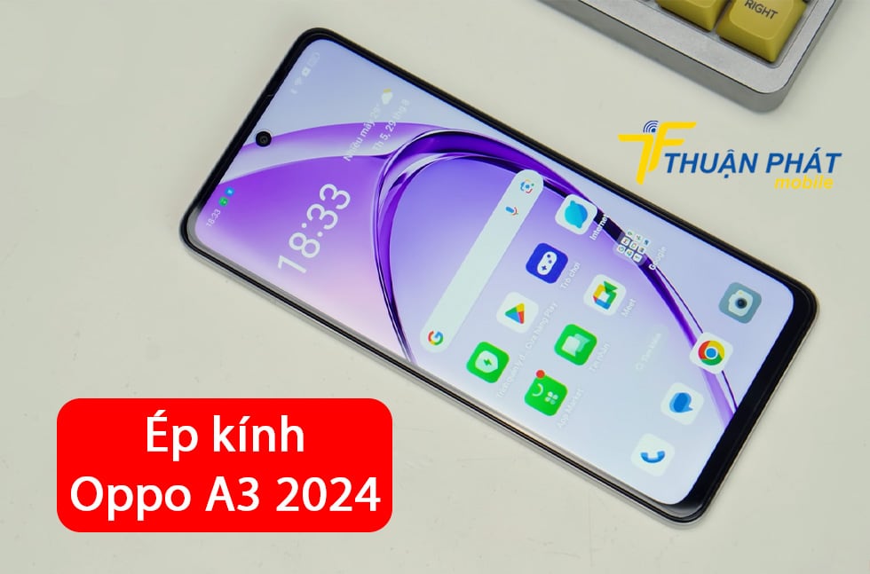 Ép kính Oppo A3 2024