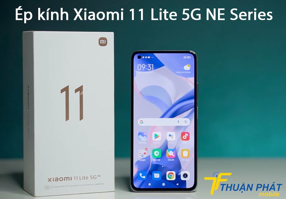 Ép kính Xiaomi 11 Lite 5G NE series