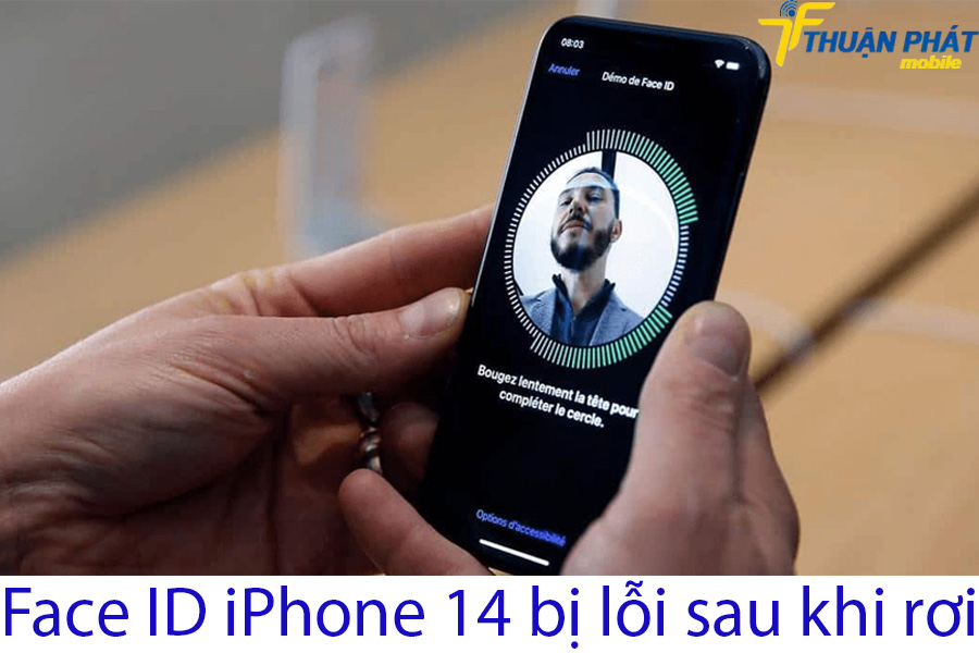 Face ID iPhone 14 bị lỗi sau khi rơi Face ID iPhone 14 bị lỗi sau khi rơi