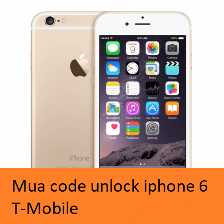 dịch vụ mua code unlock iphone 6 t-mobile