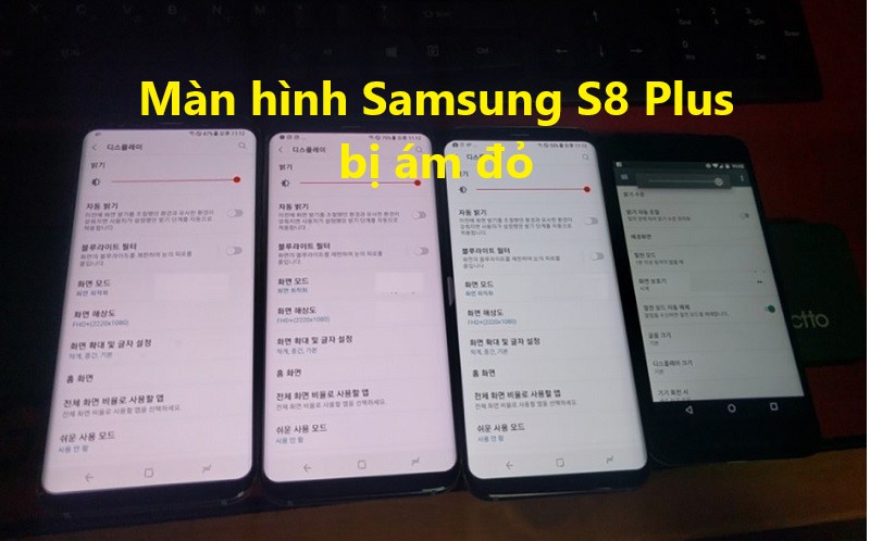 Xử lý Lỗi ám đỏ màn hình trên Samsung Galaxy S8 Plus