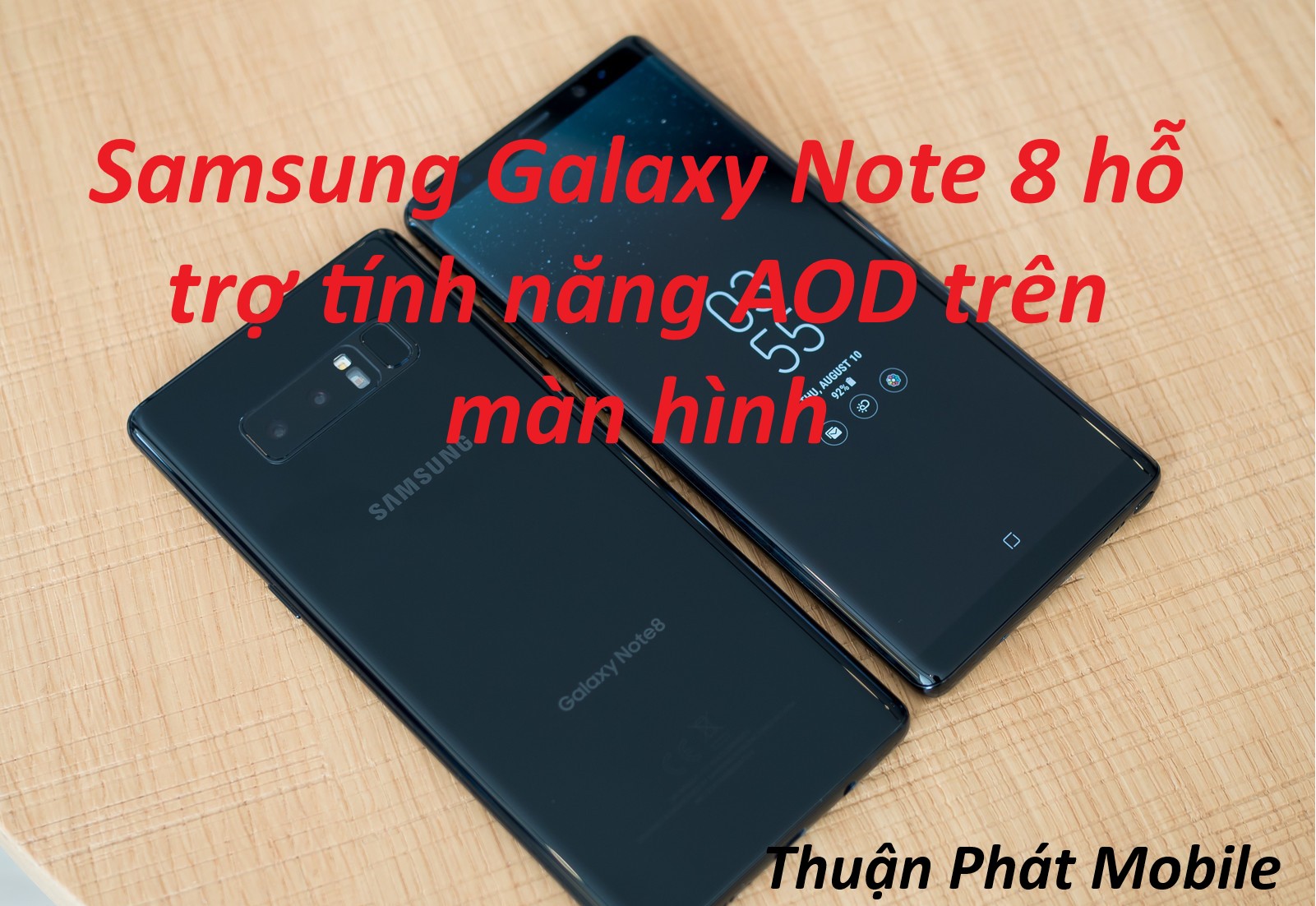 Chọn smartphone nào giữ Samsung Galaxy Note 8 và iPhone X