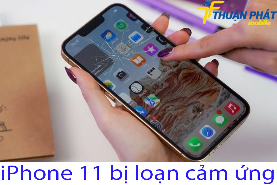iPhone 11 bị loan cảm ứng 1