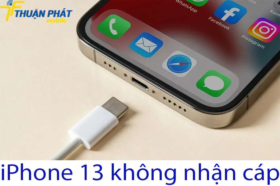 iPhone 13 không nhận cáp iPhone 13 không nhận cáp