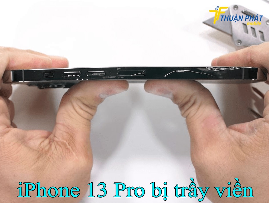 iPhone 13 Pro bị trầy viền