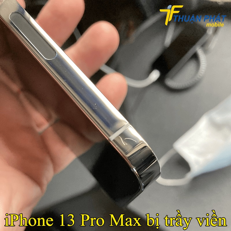 iPhone 13 Pro Max bị trầy viền