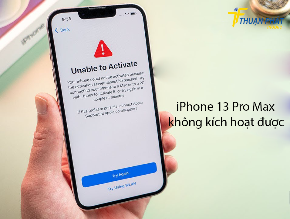 iPhone 13 Pro Max không kích hoạt được