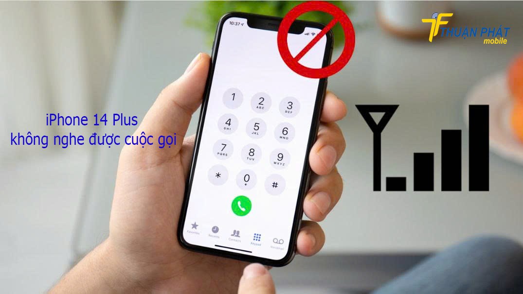 iPhone 14 Plus không nghe được cuộc gọi