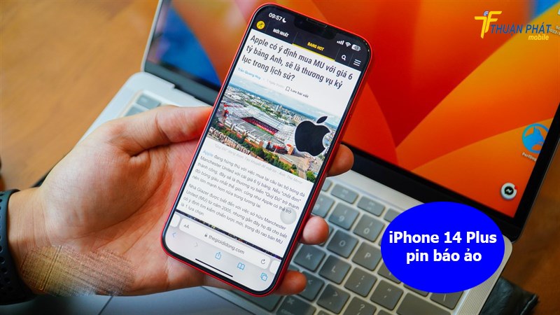 iPhone 14 Plus pin báo ảo iPhone 14 Plus pin báo ảo