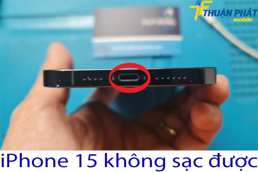 iPhone 15 không sạc được iPhone 15 không sạc được