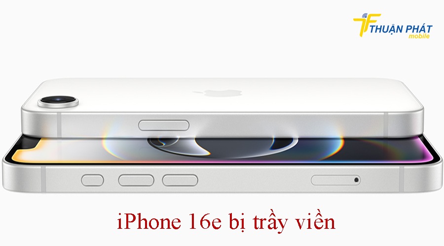 iPhone 16e bị trầy viền