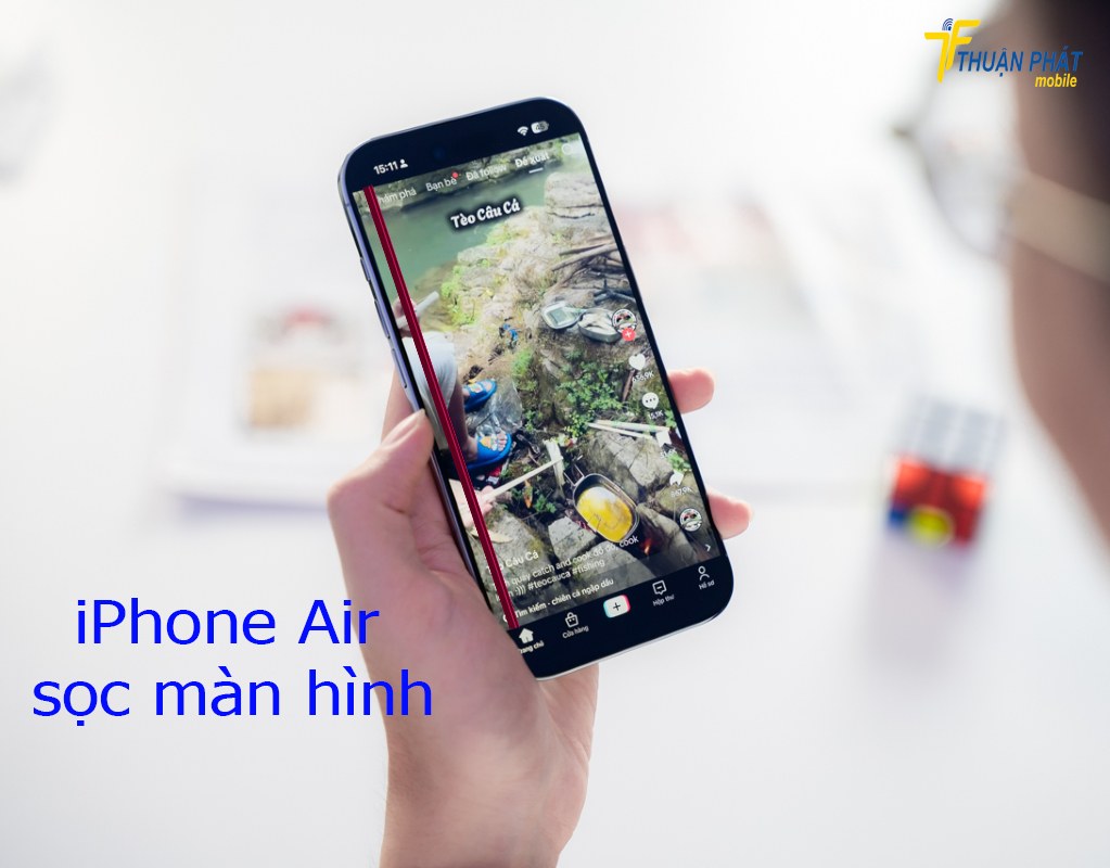 iPhone Air sọc màn hình iPhone Air sọc màn hình