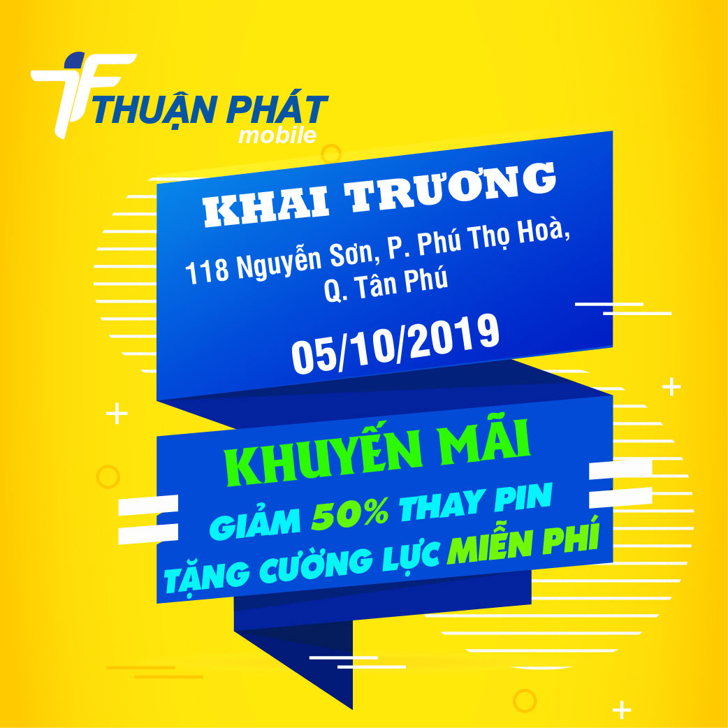 Khai trương chi nhánh 118 Nguyễn Sơn Thuận Phát Mobile