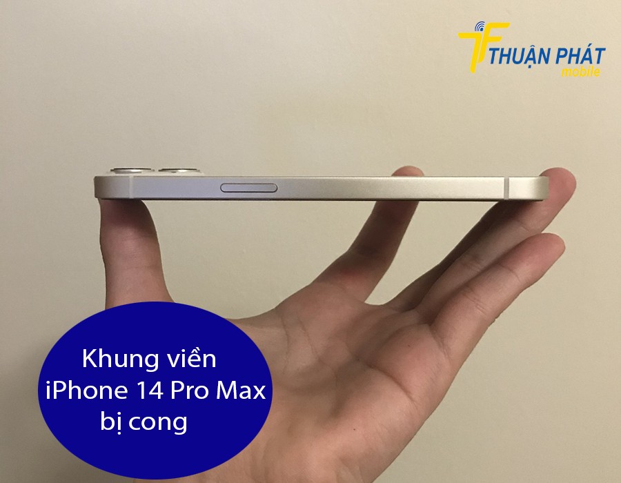 Khung viền iPhone 14 Pro Max bị cong