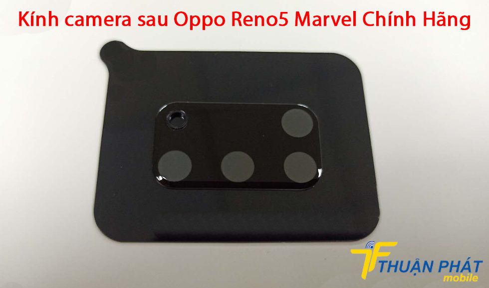 Kính camera sau Oppo Reno5 Marvel chính hãng