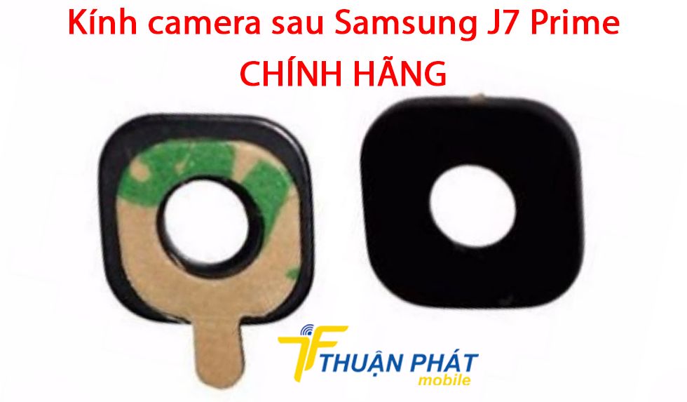 Kính camera sau Samsung J7 Prime chính hãng