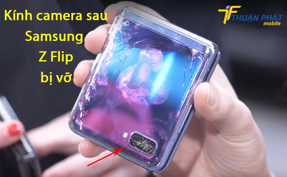 Kính camera sau Samsung Z Flip bị vỡ