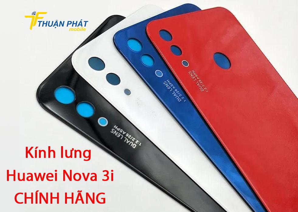 Kính lưng Huawei Nova 3i chính hãng