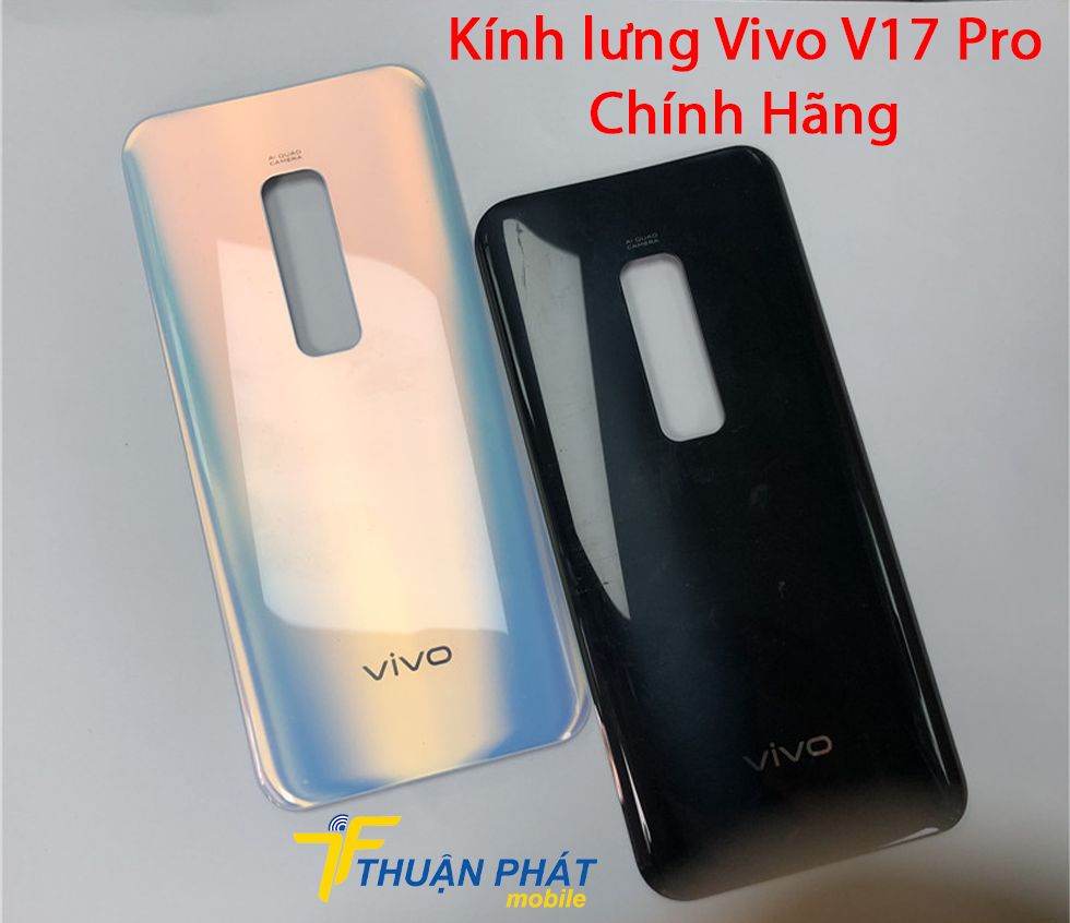 Kính lưng Vivo V17 Pro chính hãng