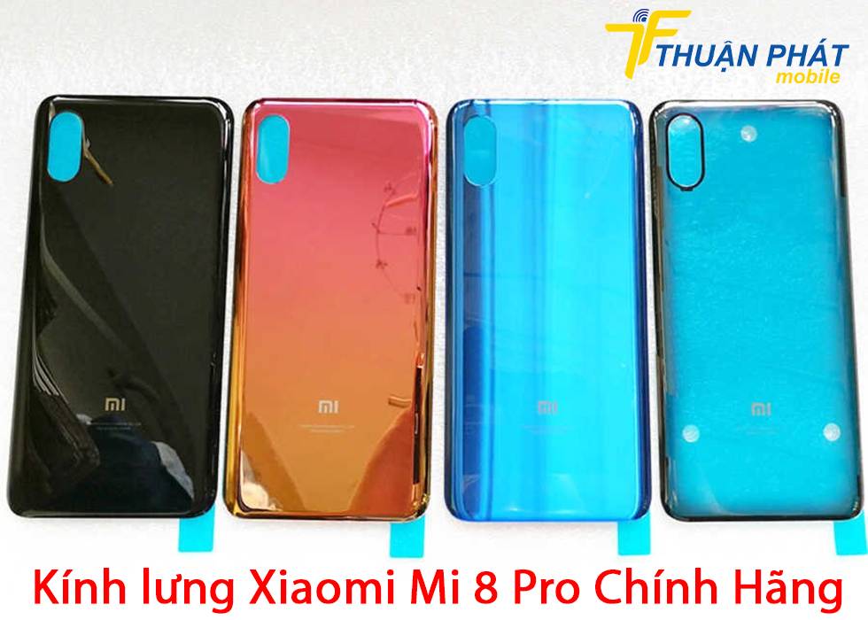 Kính lưng Xiaomi Mi 8 Pro chính hãng