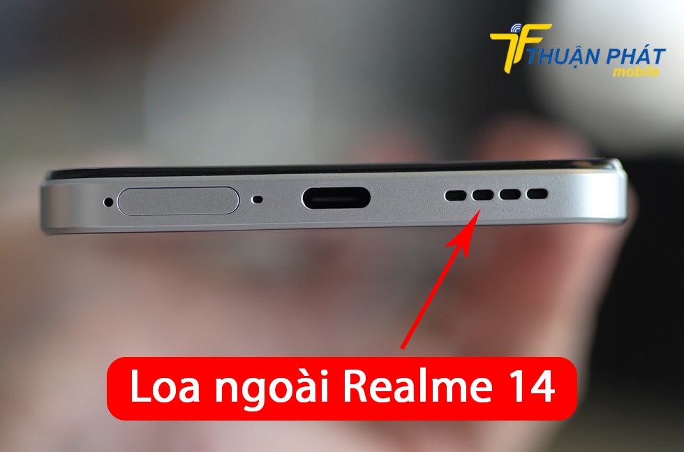 Loa ngoài Realme 14