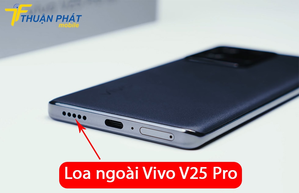 Loa ngoài Vivo V25 Pro