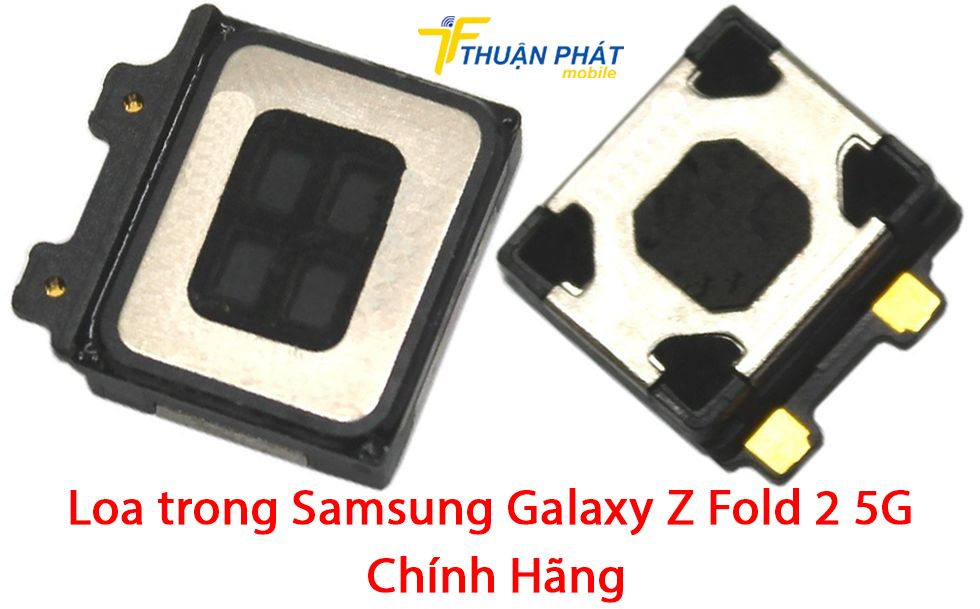 Loa trong Samsung Galaxy Z Fold 2 5G chính hãng