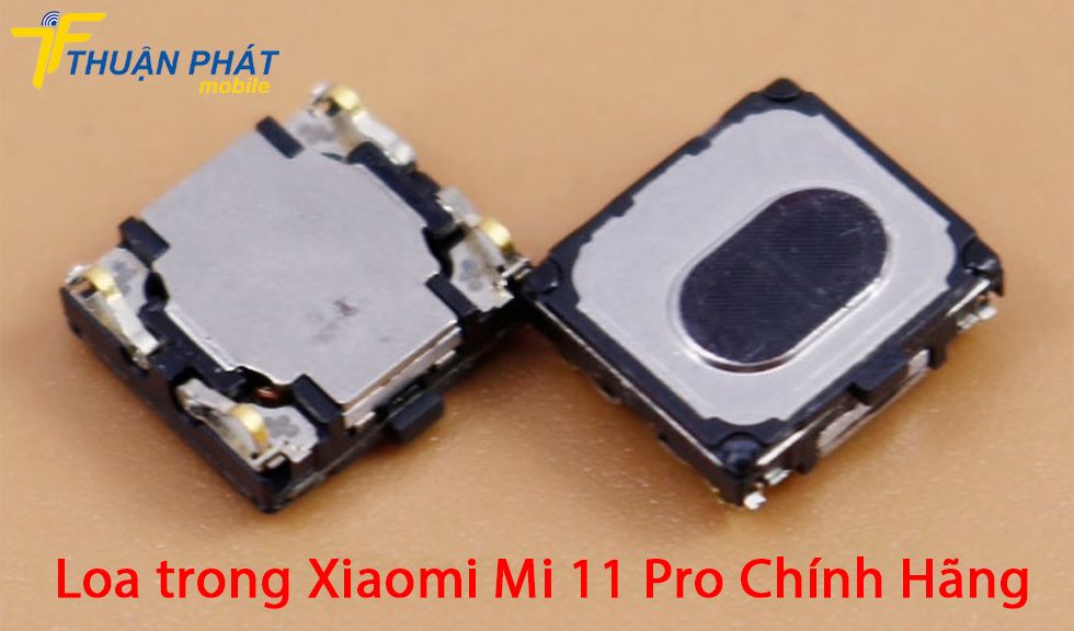 Loa trong Xiaomi Mi 11 Pro chính hãng
