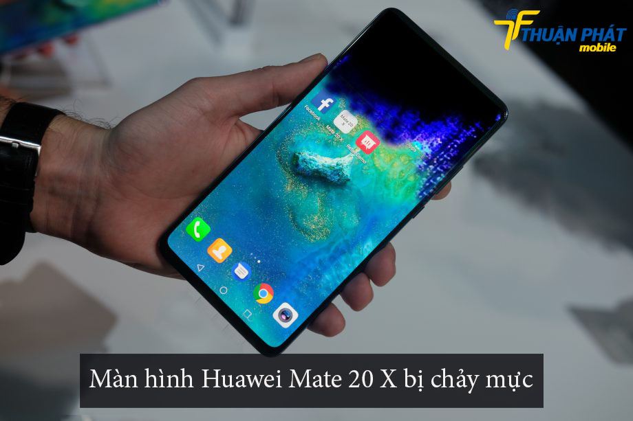 Màn hình Huawei Mate 20 X bị chảy mực