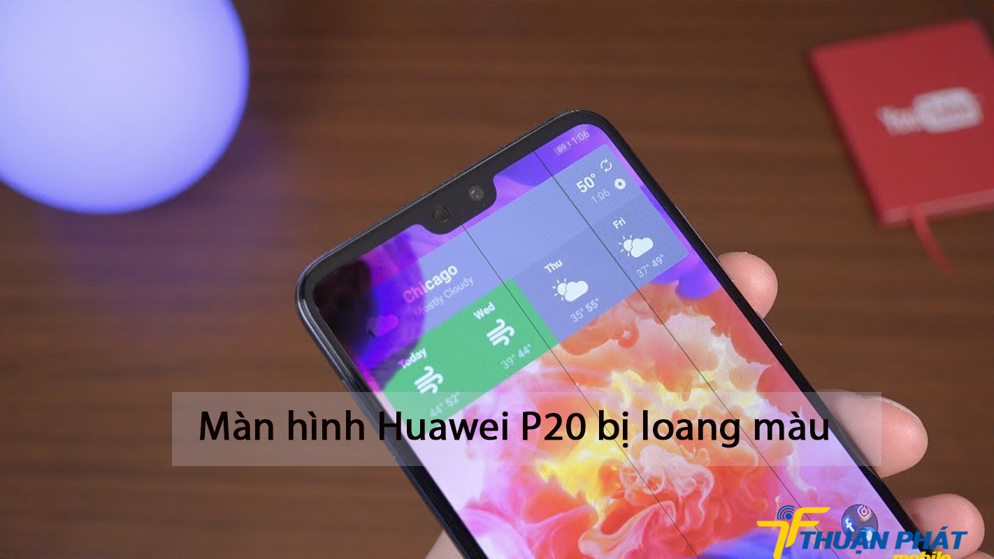 Màn hình Huawei P20 bị loang màu