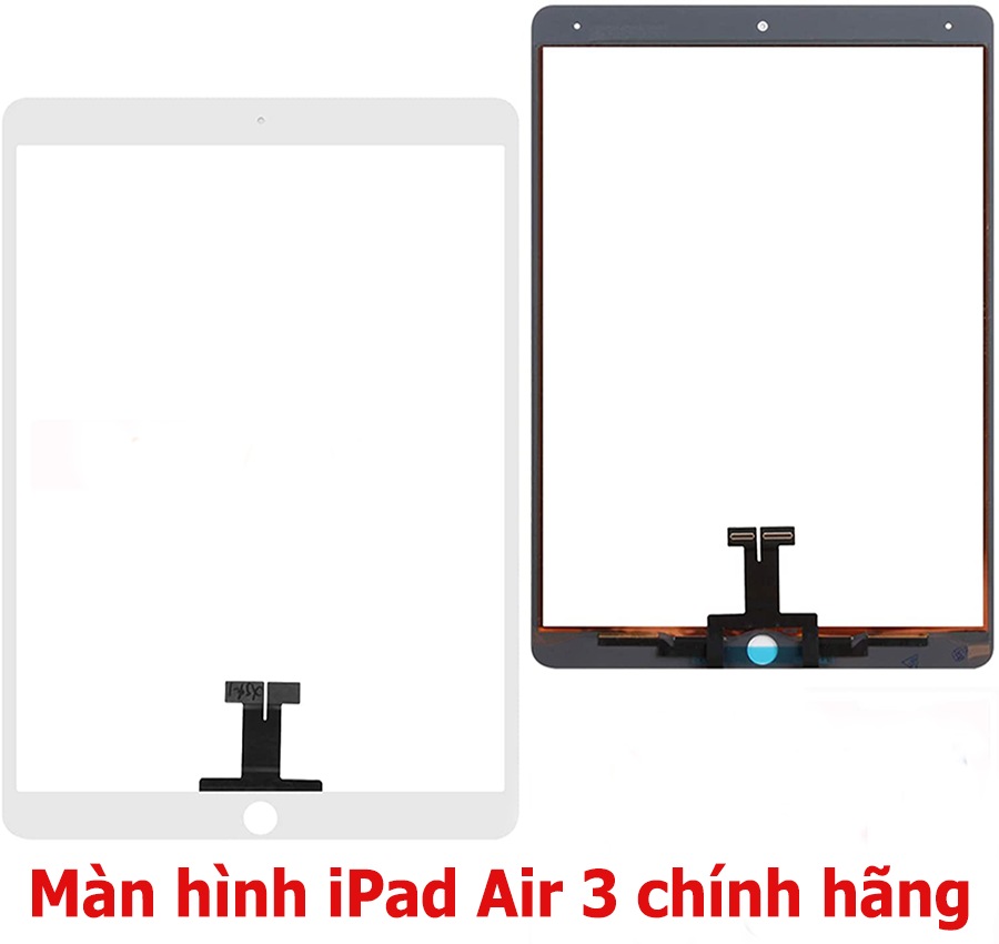 Màn hình iPad Air 3 chính hãng