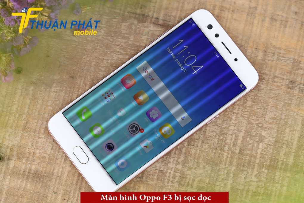 Màn hình Oppo F3 bị sọc dọc