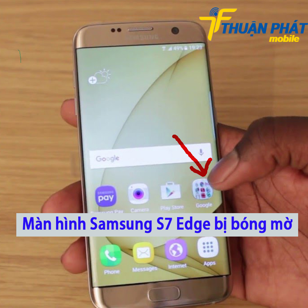 Màn hình Samsung S7 Edge bị bóng mờ